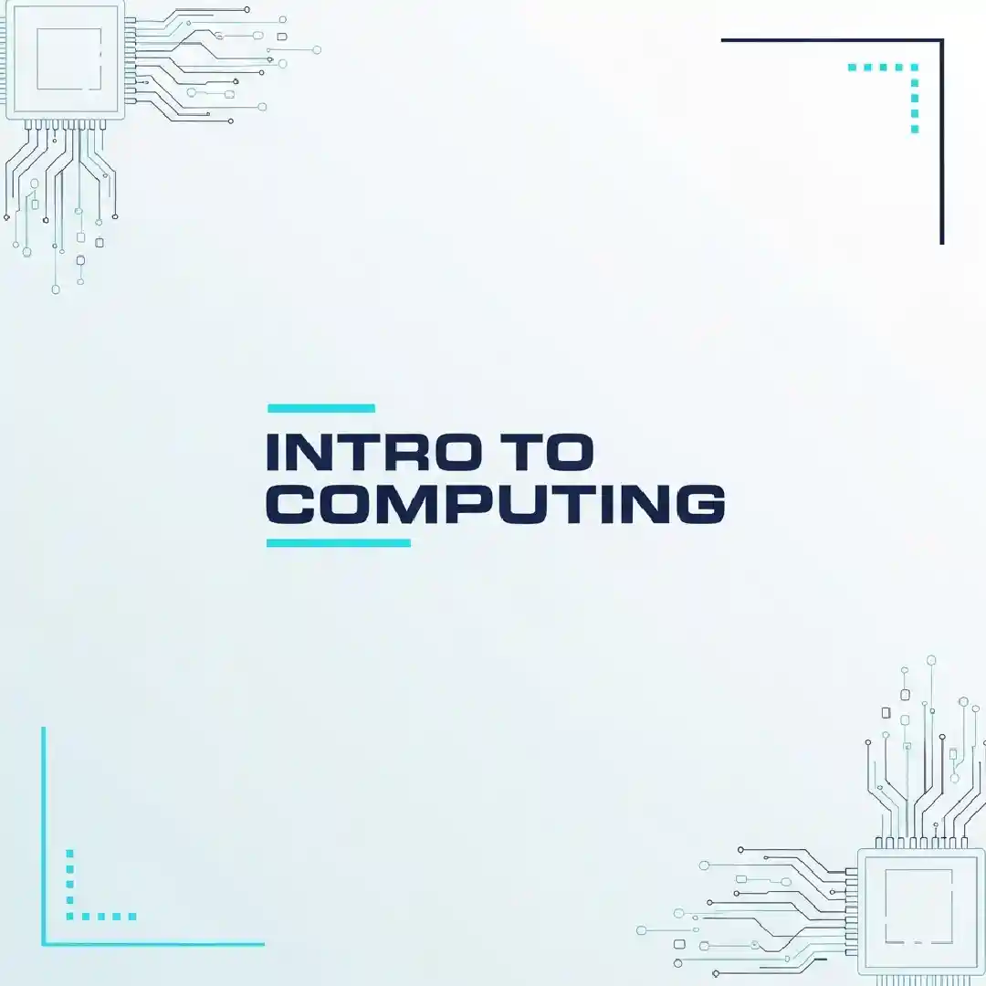 Intro to Computing